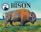 Hommage au bison : une légende des Cris des Plaines