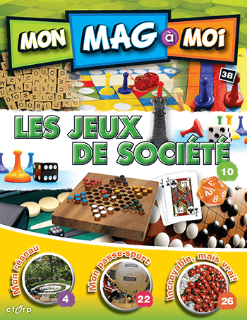Visionner le magazine Mon Mag à Moi MON MAG à MOI - 3B - Les jeux de société (5e-6e année).